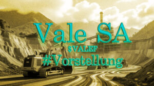 VALE SA - Vorstellung